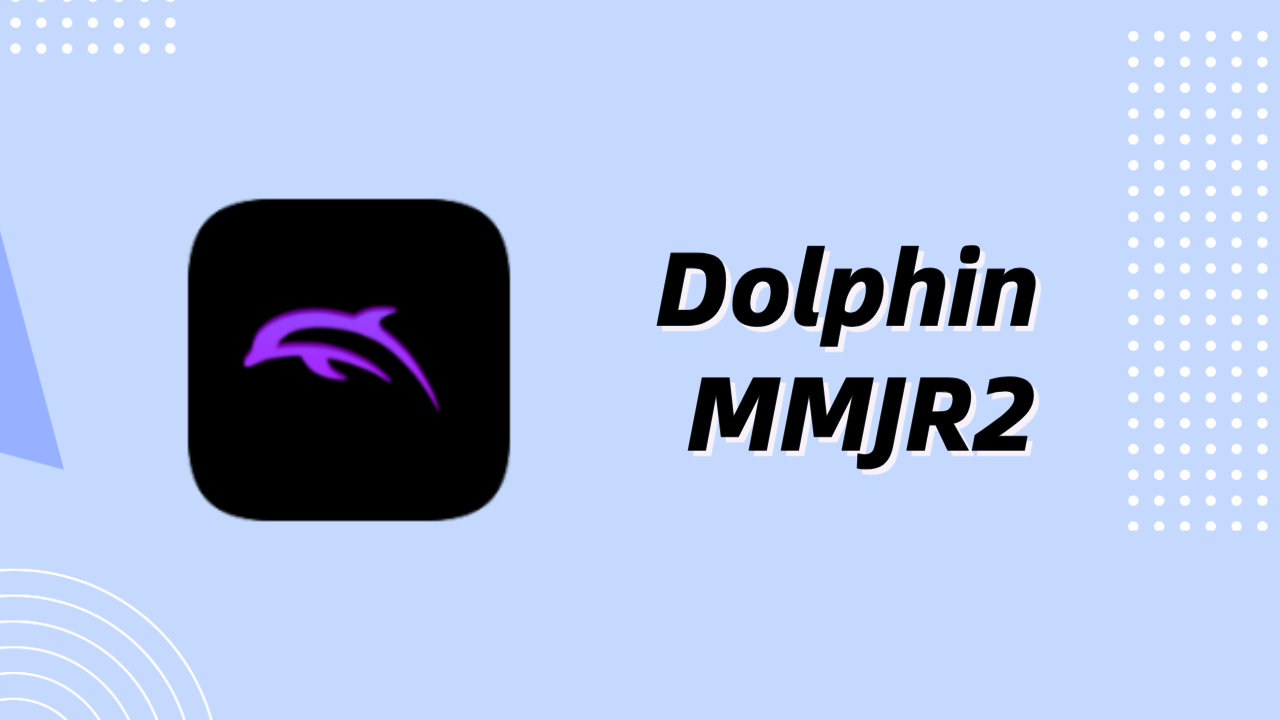 Cómo descargar la última versión de Dolphin MMJR2 APK U24.03.22-21259 para Android 2025