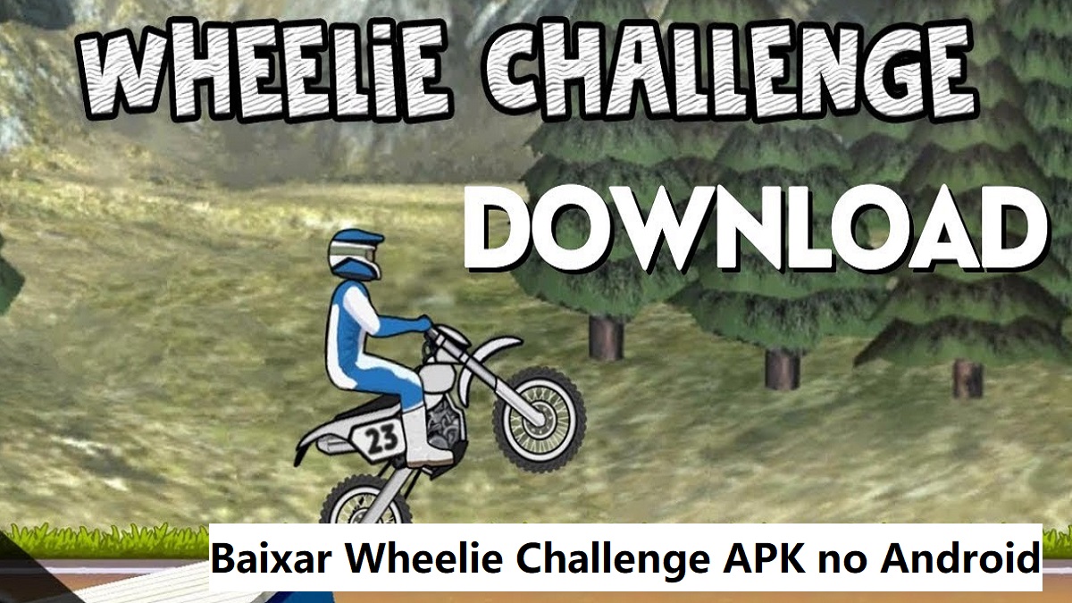 Baixar Wheelie Challenge APK no Celular (2024): Guia Rápido e Fácil