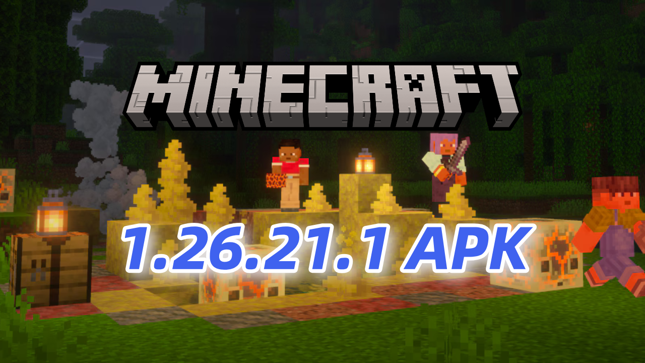 How to download Minecraft 1.26.21.1 APK latest version free for Android 2026
