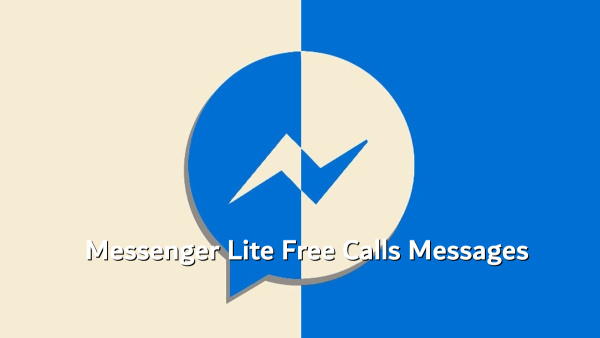 كيفية تنزيل Messenger Lite Free Calls Messages على الاندرويد image