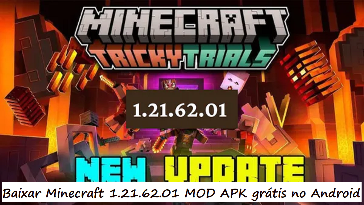 Como baixar Minecraft 1.21.62.01 MOD APK versão mais recente gratuitamente no Android 2025