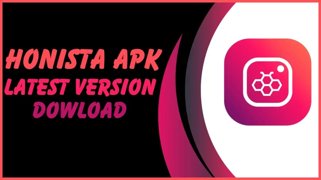 Cómo descargar la última versión de Honista APK 347.3.0.41.107 para Android 2025 image