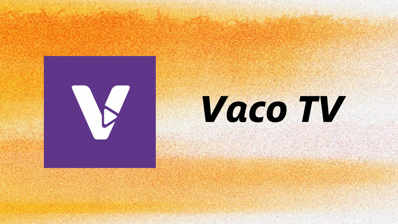 Cómo descargar Vaco TV APK última versión para Android 2026