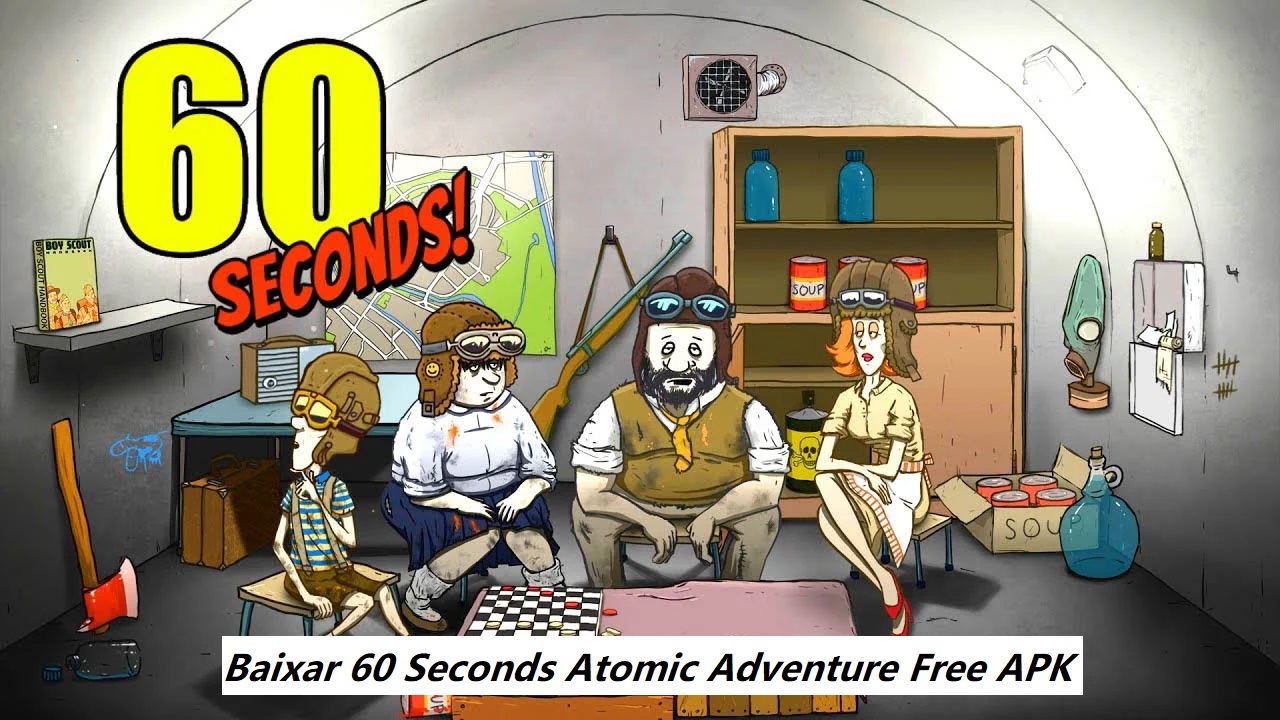 Baixar 60 Seconds Atomic Adventure Free APK 2024 Última Versão