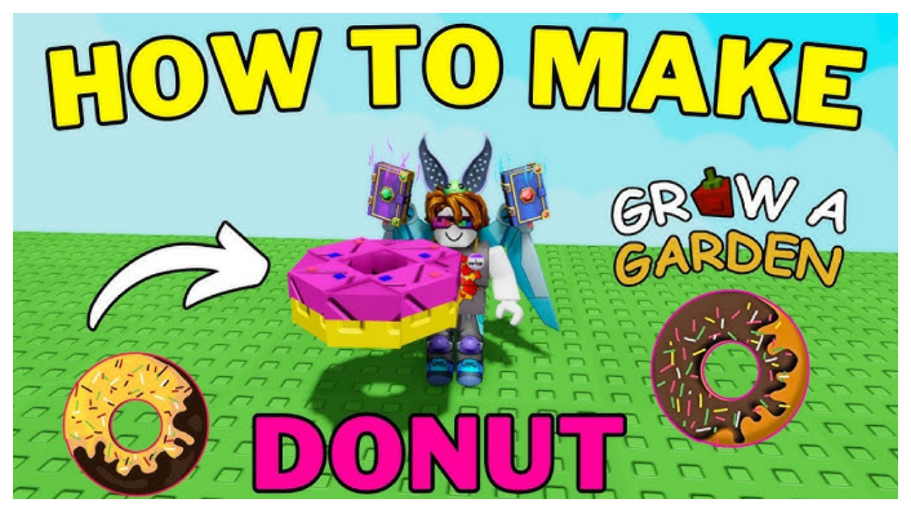 How to Make Donut in Grow a Garden - Complete Recipe Guide