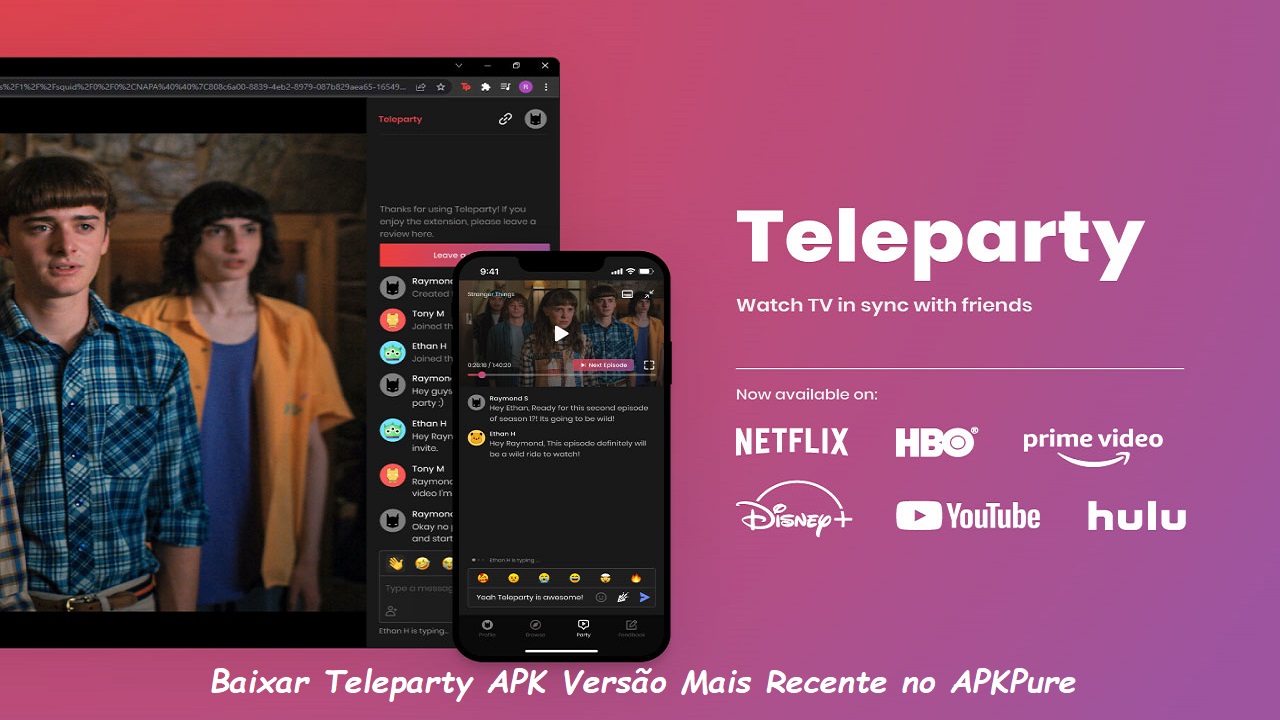 Baixar Teleparty APK 2024 - Consiga a Versão Mais Recente no APKPure