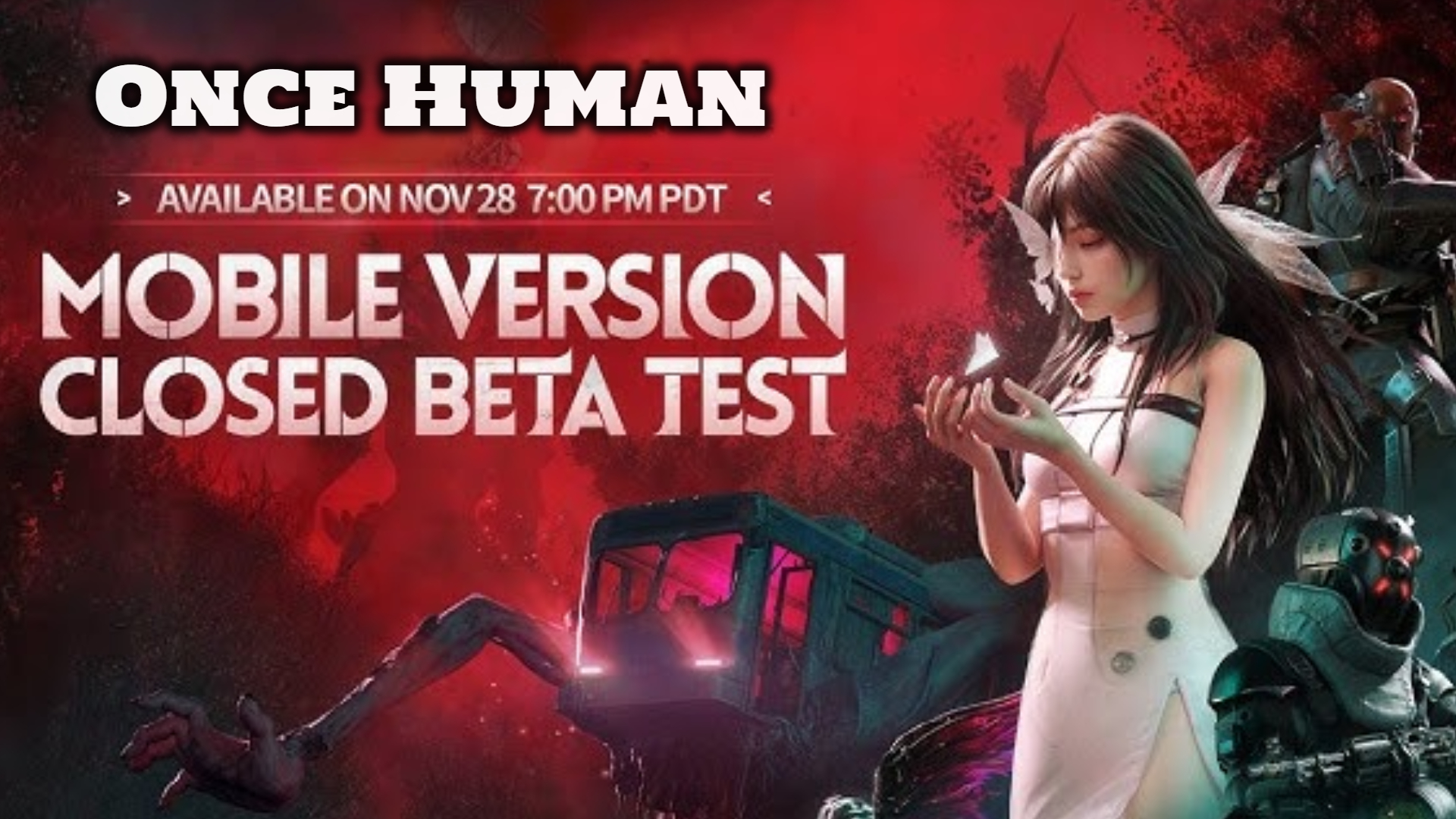 Once Human Mobile: Closed Beta Goes Live Today! image