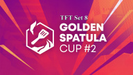 سيتم TFT Set 8 Golden Spatula Cup 2 EMEA غدًا