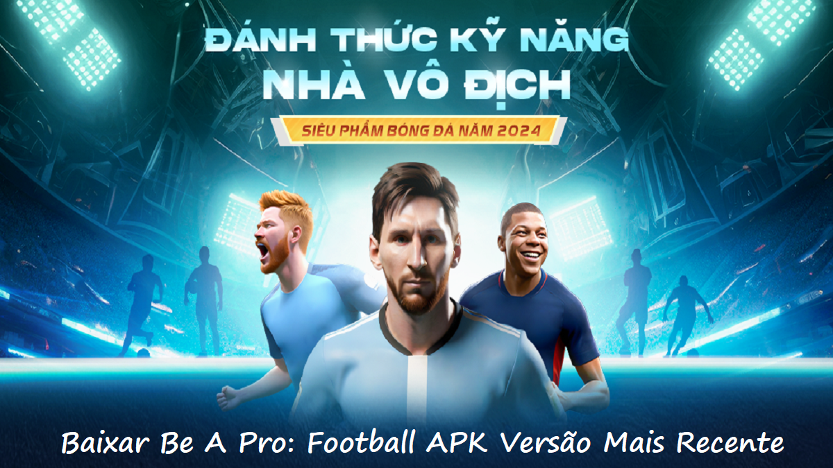 Como baixar Be A Pro: Football apk versão mais recente 1.228.1 para Android 2026