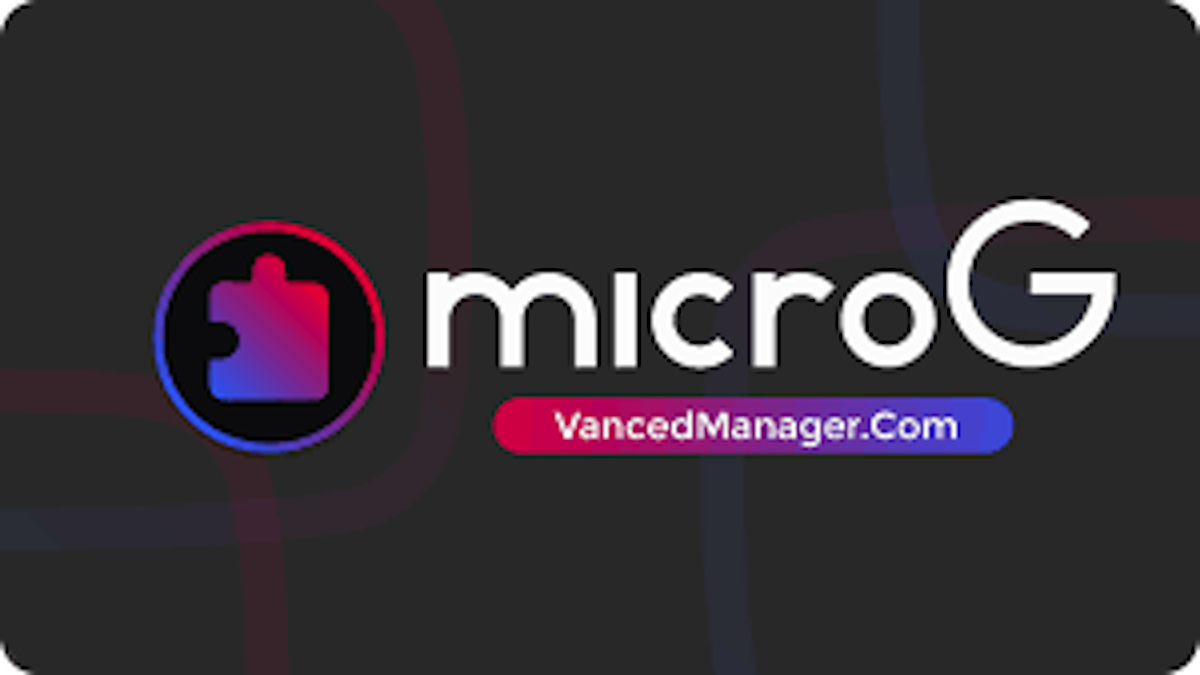 Anleitung zum Download die neueste Version 0.3.0.241017 von Vanced microG APK für Android 2024 image