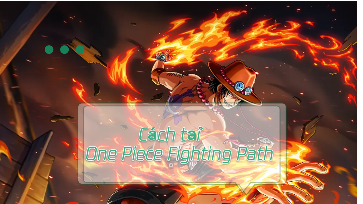Cách tải One Piece Fighting Path miễn phí image