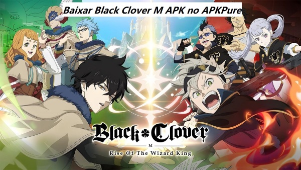 Baixar Black Clover M APK 2024 - Última Versão Atualizada image