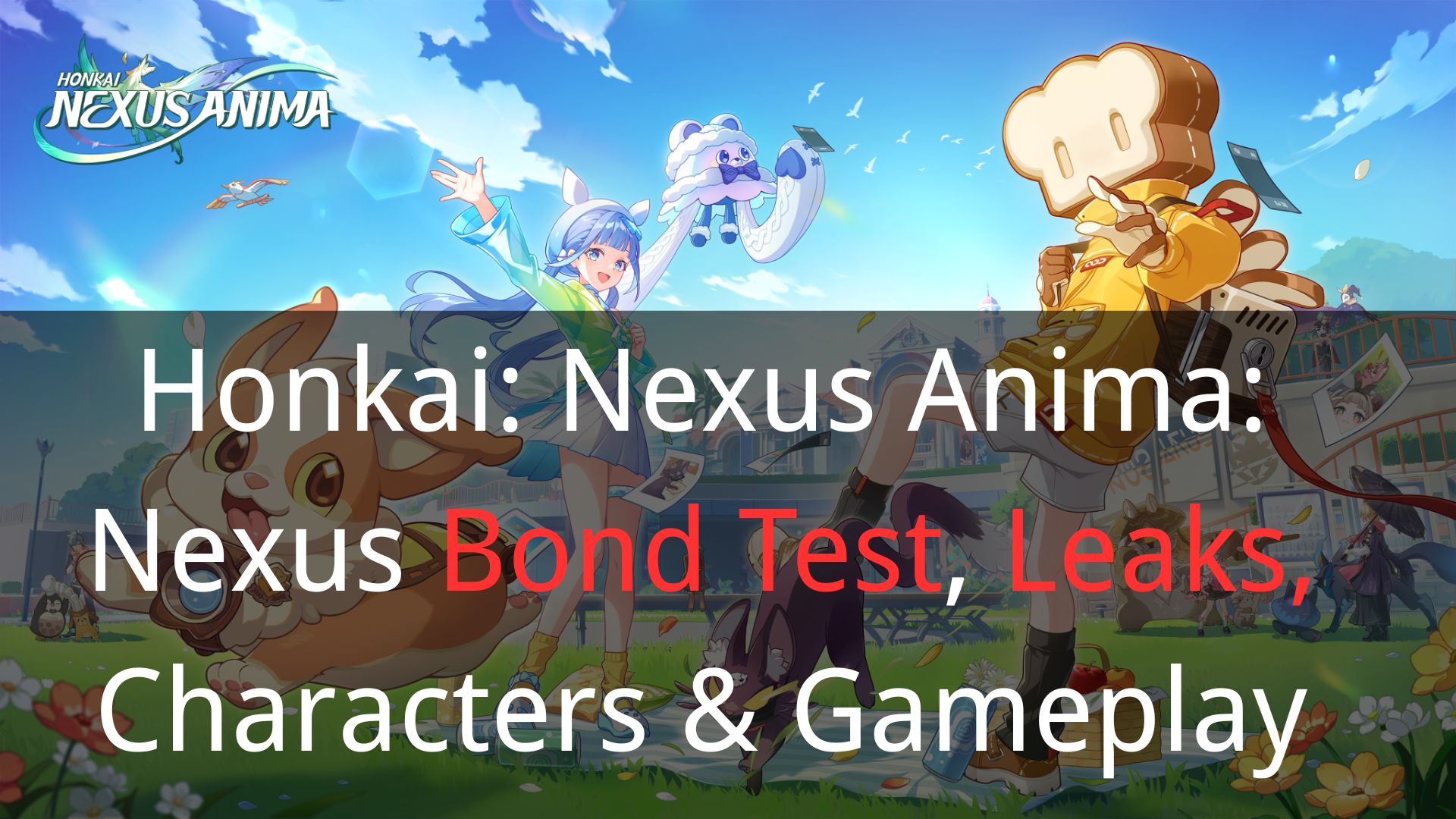 Honkai: Nexus Anima: Nexus Bond Test, Leaks, Characters & Gameplay image