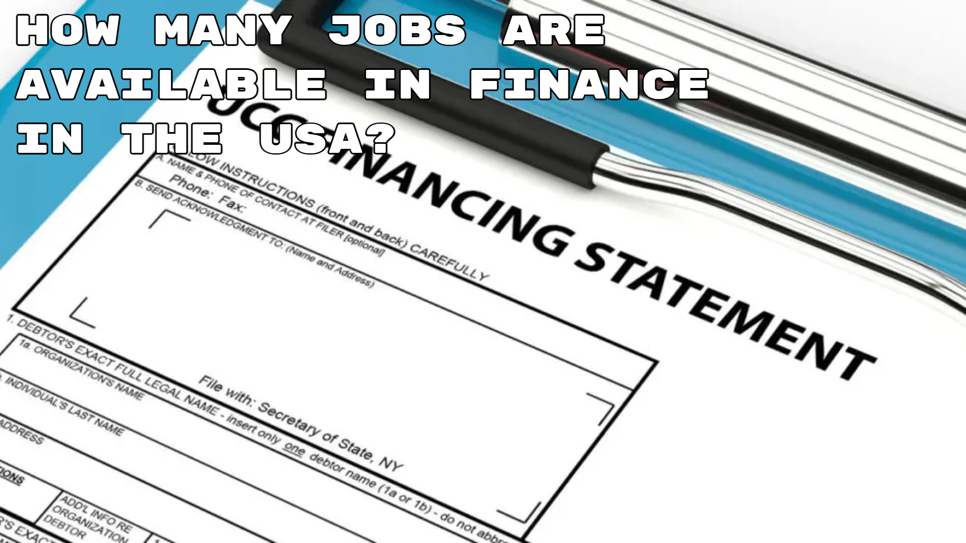 What is a UCC Financing Statement?