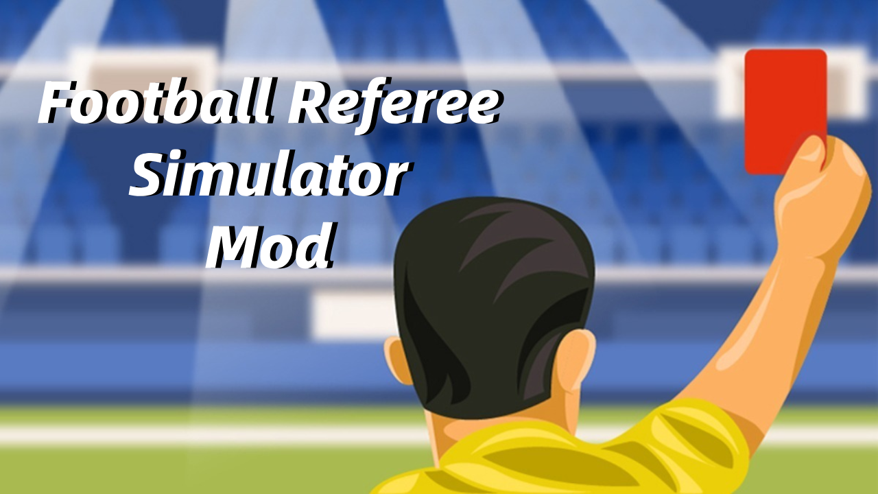 Cómo descargar Football Referee Simulator Mod APK para Android image