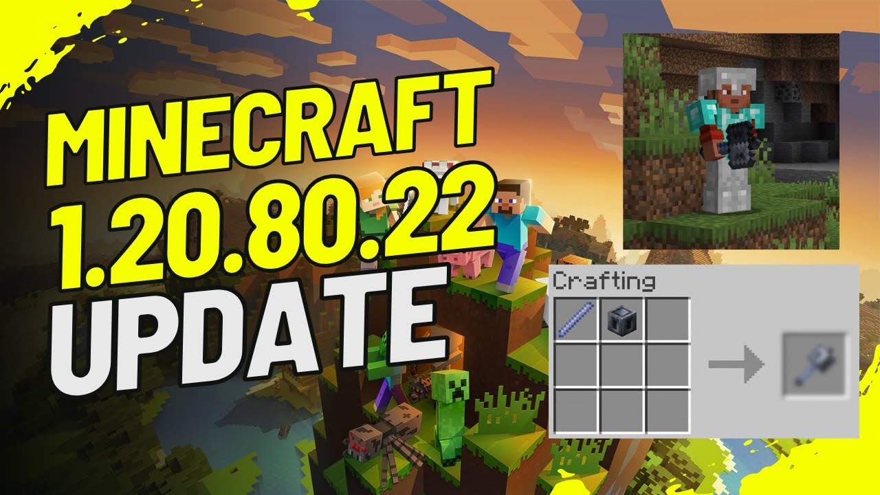 Pengumuman pembaruan untuk Minecraft versi 1.20.80.22