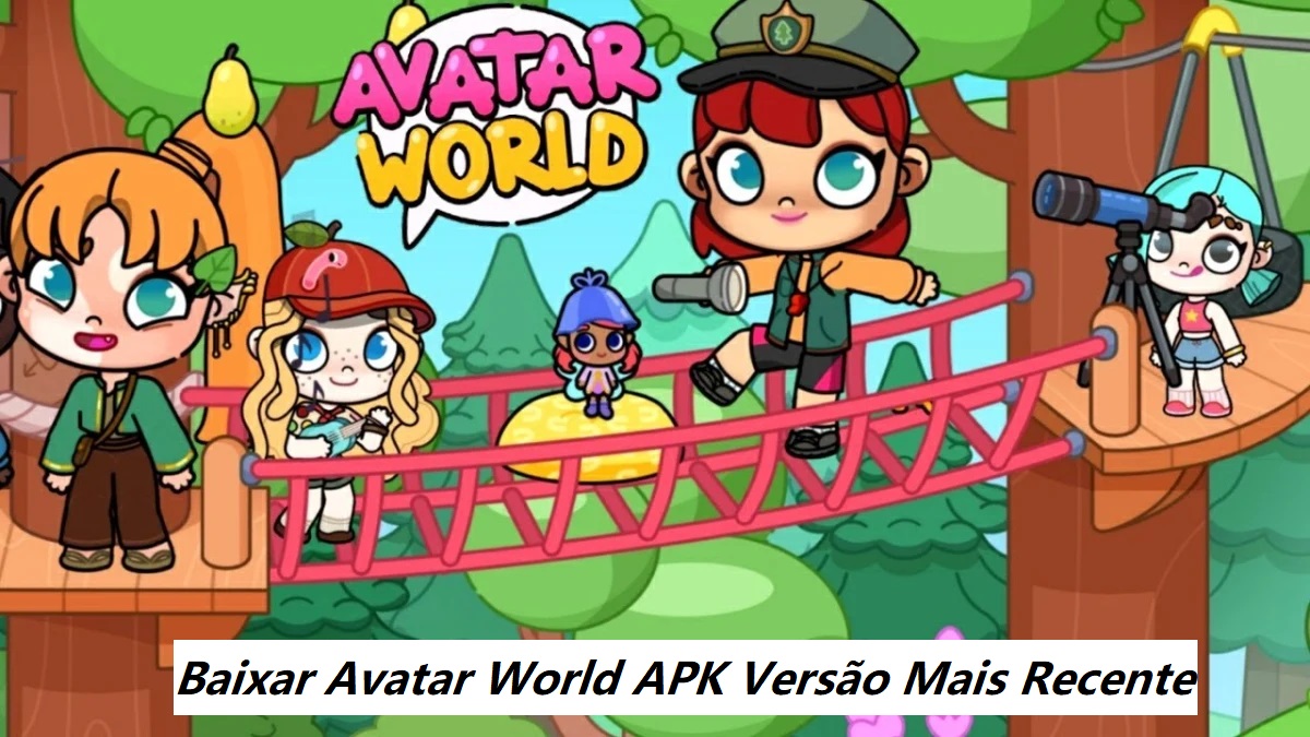 Baixar Avatar World APK 2024: Últimas Etapas de Download em 2024 com a Versão Mais Recente