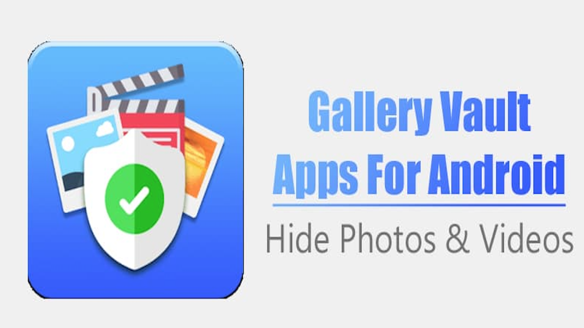 Die 10 besten GalleryVault-Apps zum Ausblenden von Fotos und Videos