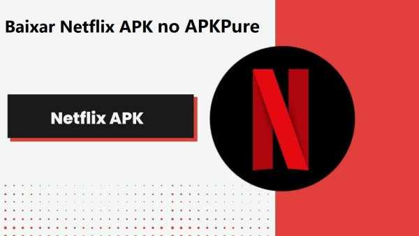 Baixar Netflix APK 2024: Instale a Versão Mais Recente Gratuitamente image