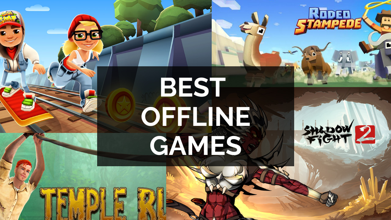 Top 10 Best Offline Games For Android Of 2024