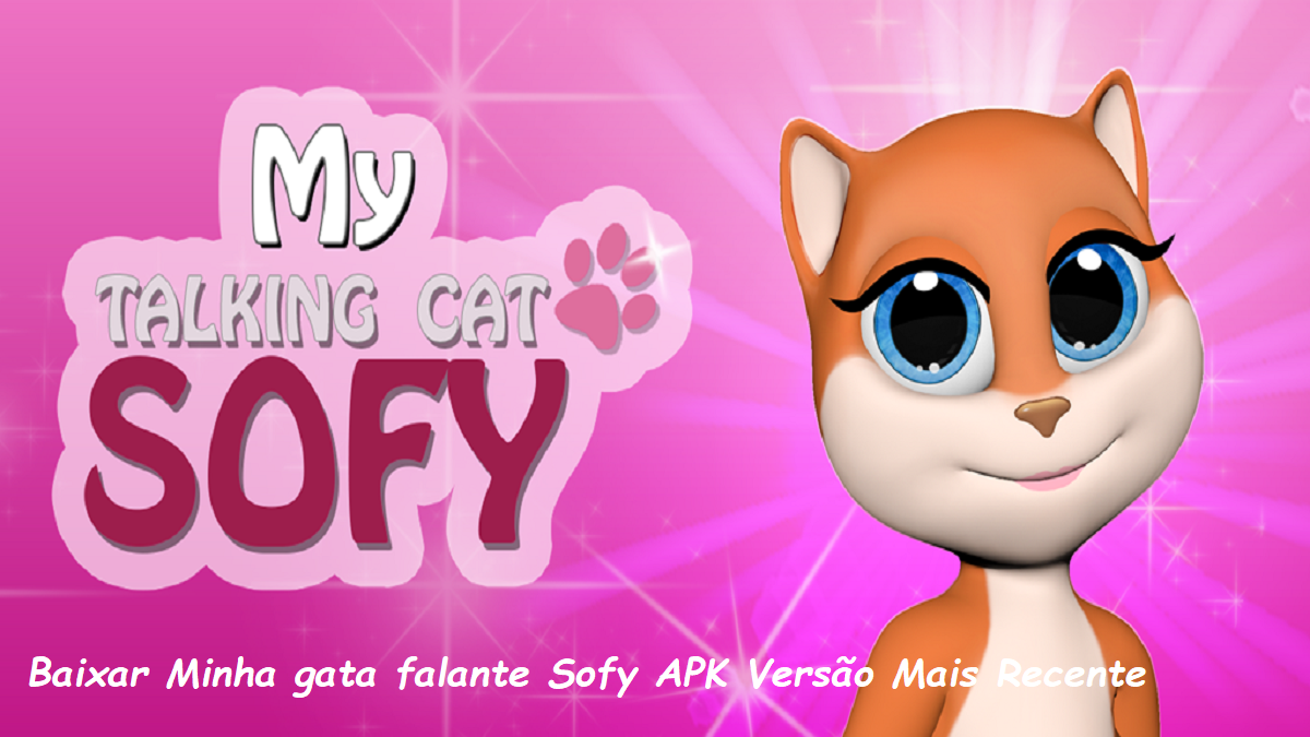 Baixar Minha gata falante Sofy APK 2024: Últimas Etapas de Download para a Versão Mais Recente image