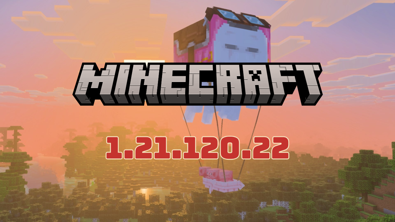 Minecraft Beta & Preview 1.21.120.22: Novedades, mejoras y correcciones en la última actualización image