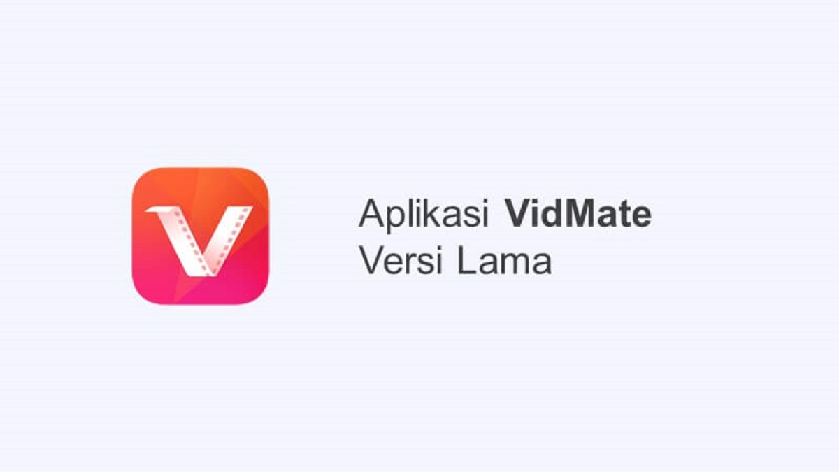 Cara Download Vidmate Versi Lama di Android 2024