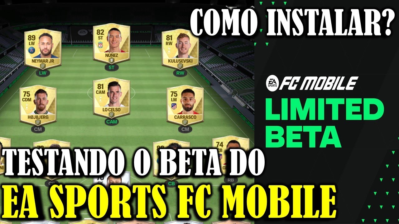 LANÇOU BETA EA SPORTS FC 24 MOBILE OFICIAL (ANDROID/ iOS) ACESSO