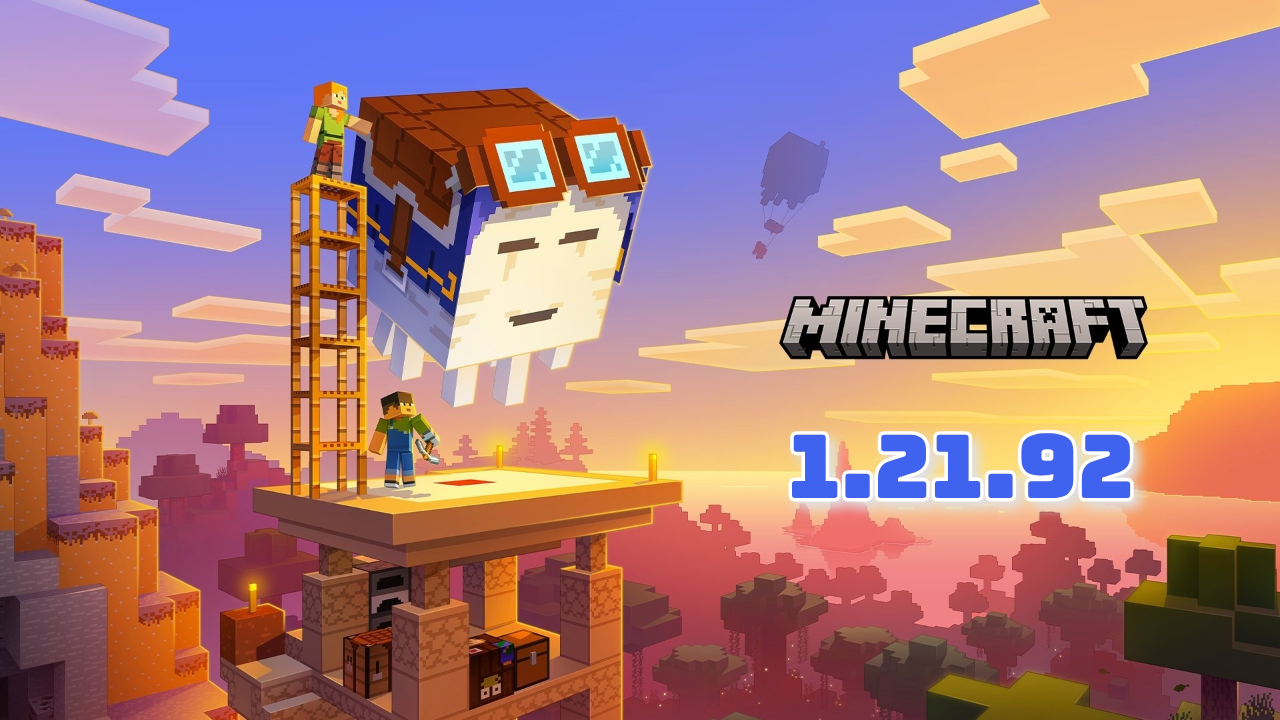 Minecraft 1.21.92 APK: Correcciones clave y mejoras para Bedrock Edition