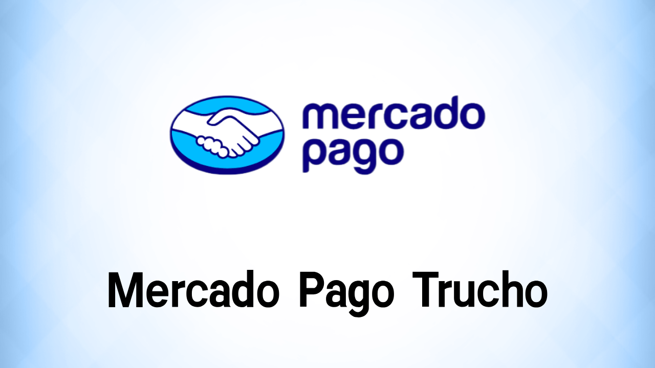 Cómo descargar Mercado Pago Trucho APK última versión para Android 2026