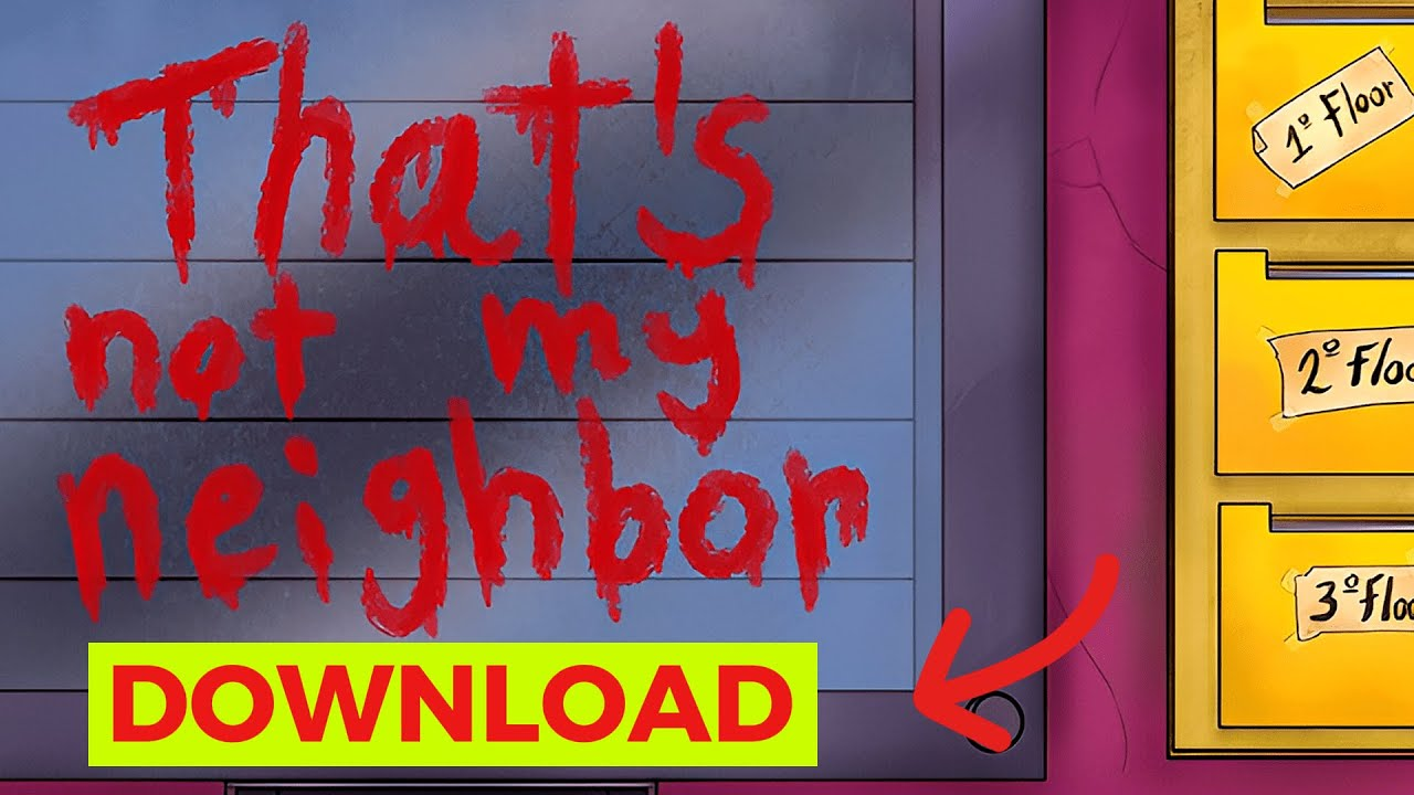 Come scaricare That's Not My Neighbor su Android