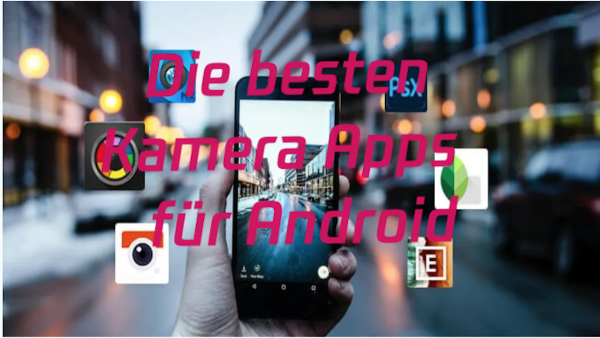 Die besten Kamera Apps  für Android image