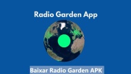Baixar Radio Garden APK 2024 Versão Mais Recente