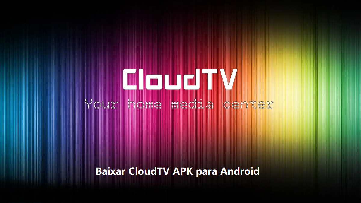 Baixar CloudTV APK 2024 – Versão Mais Recente já Disponível image