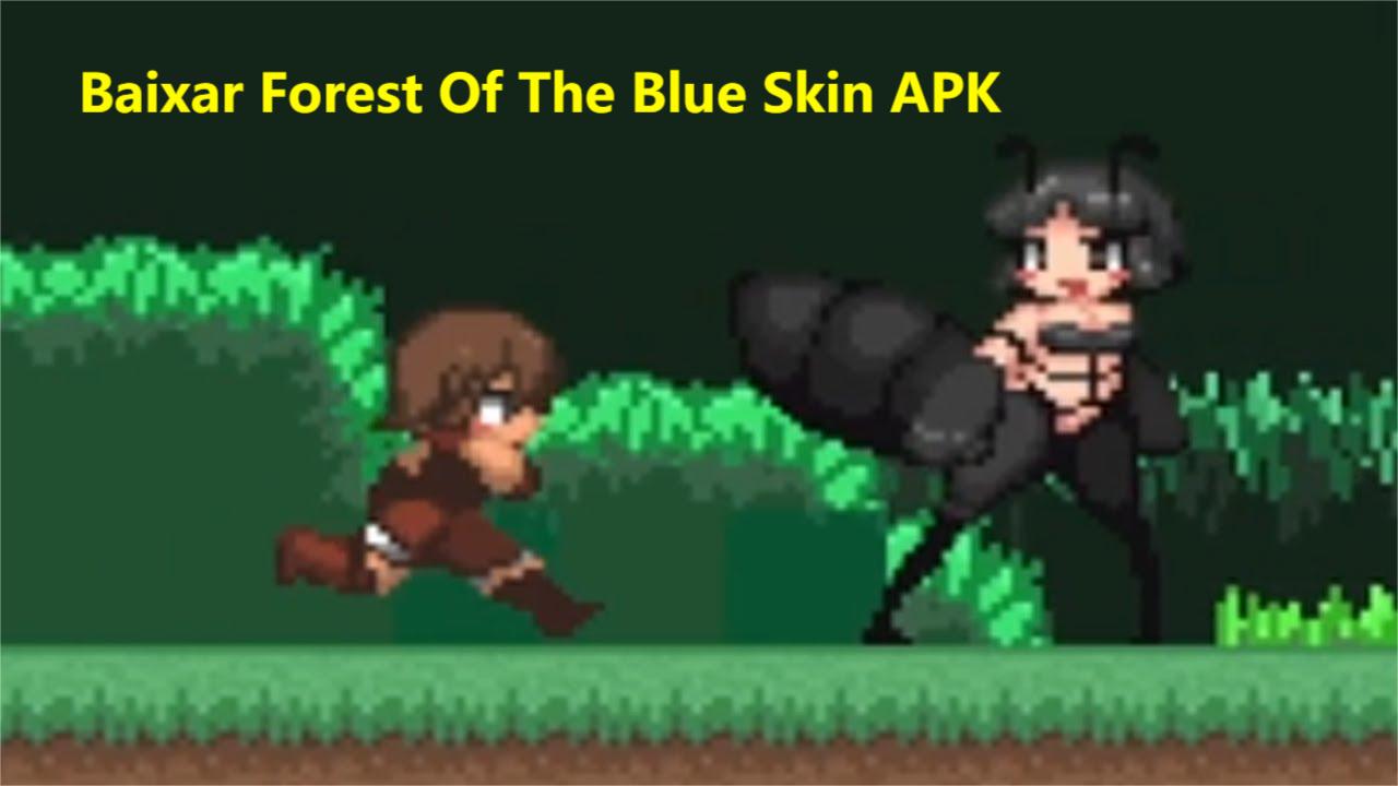 Como baixar Forest Of The Blue Skin Apk no Android