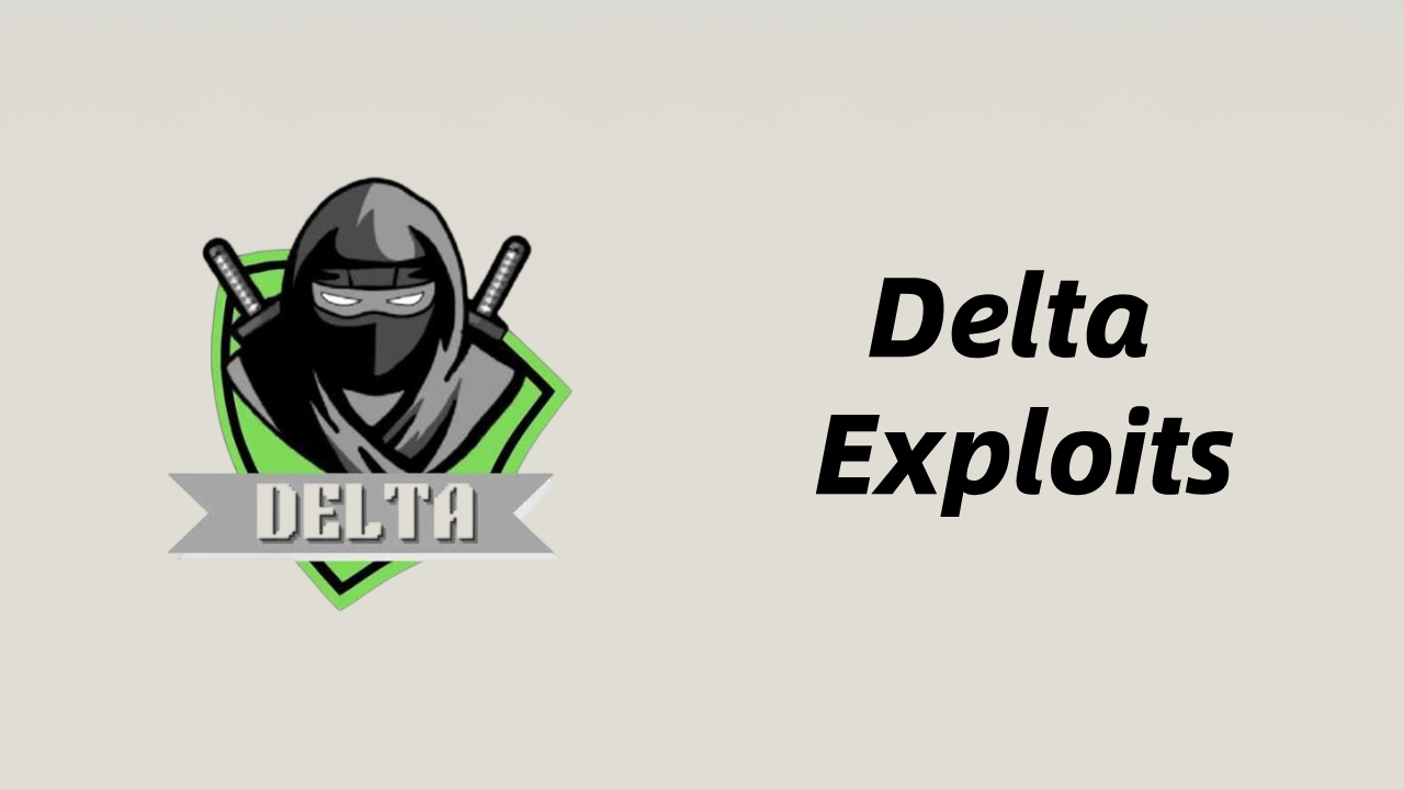 How to Download and Use Delta Exploits APK on Android