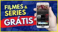 Baixar Apps para Assistir Filmes e Séries Grátis no Celular