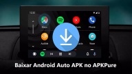 Baixar Android Auto APK 2024 - Atualize para a Versão Mais Recente
