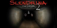 How to Download Slendrina: The Cellar 2 on Mobile