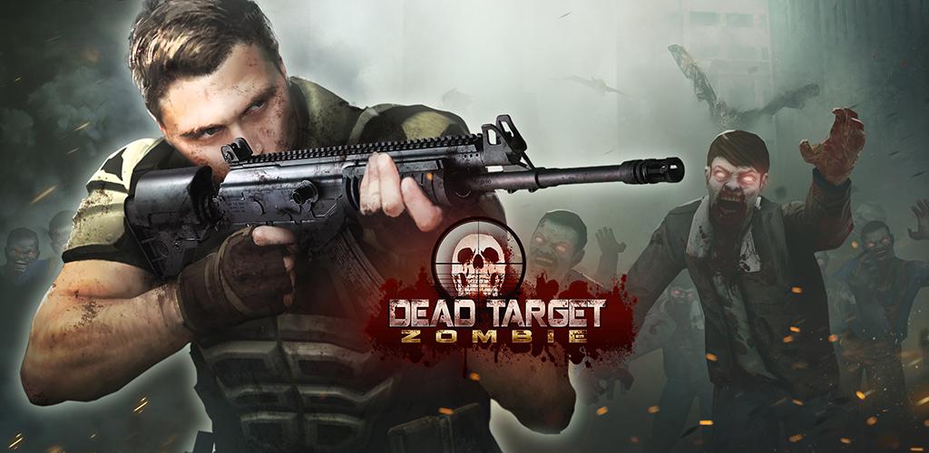 How to Download Dead Target: Zombie Games 3D APK Latest Version 4.133.0 for Android 2024
