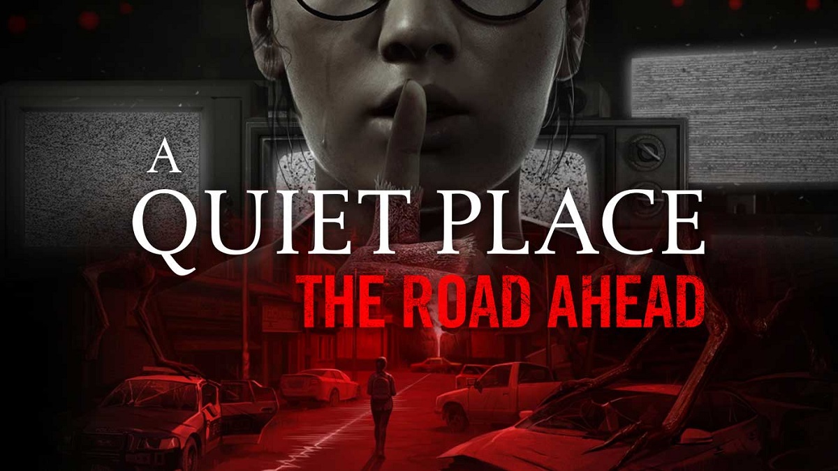 A Quiet Place: The Road Ahead é revelado para PC e consoles
