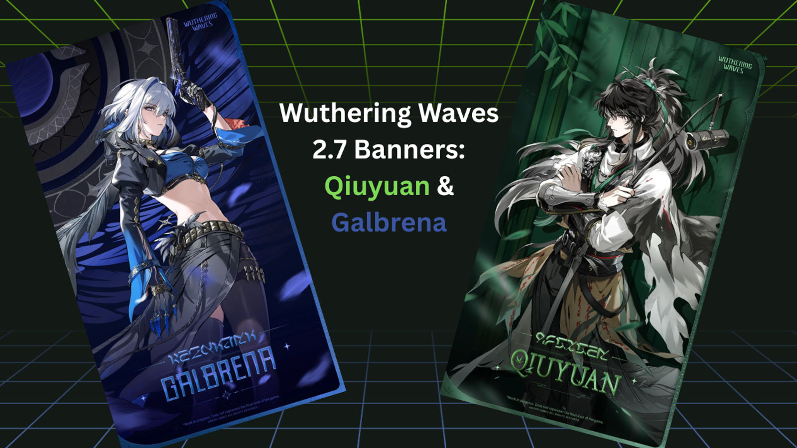 Wuthering Waves 2.7 Banners: Qiuyuan & Galbrena image