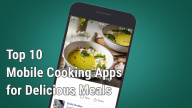 Top 10 Mobile Cooking Apps for Delicious Meals in 2024