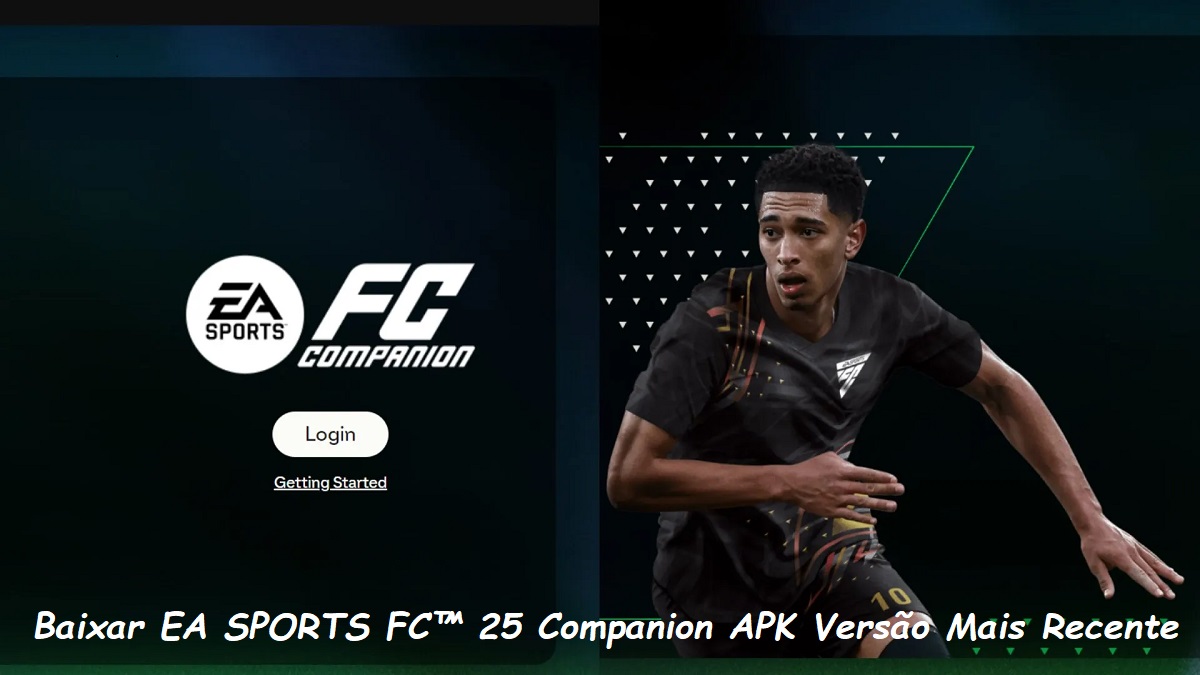 Baixar EA SPORTS FC™ 25 Companion APK 2024 - Últimas Etapas de Download da Versão Mais Recente