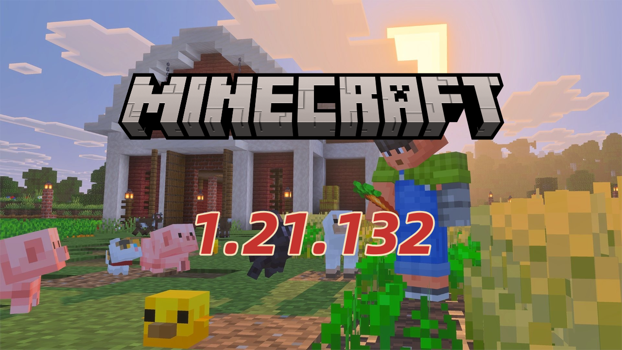 Minecraft 1.21.132 APK: todas las correcciones y novedades de la última actualización
