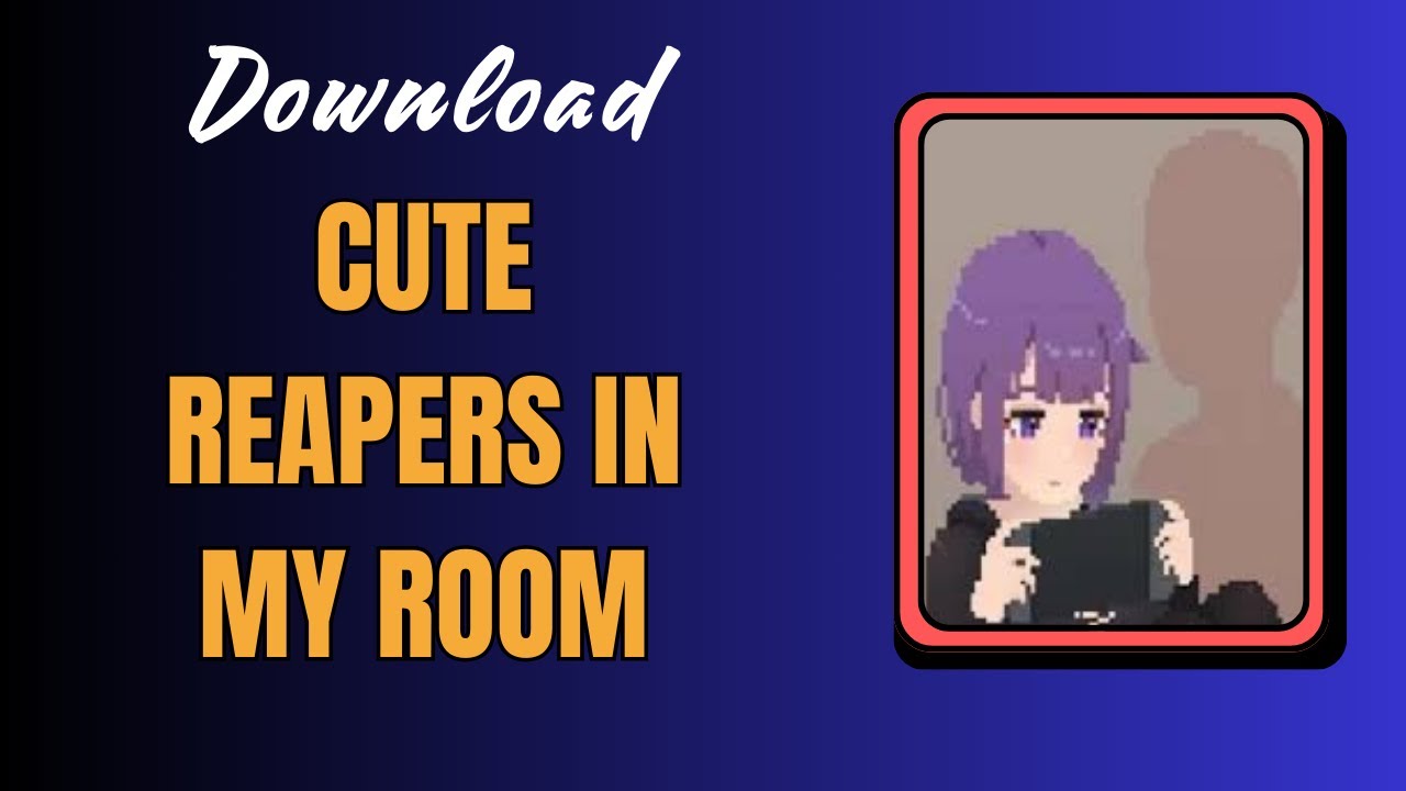 Como Baixar Cute Reapers In My Room 0.4.0 no PC de graça: Guia Completo 2024