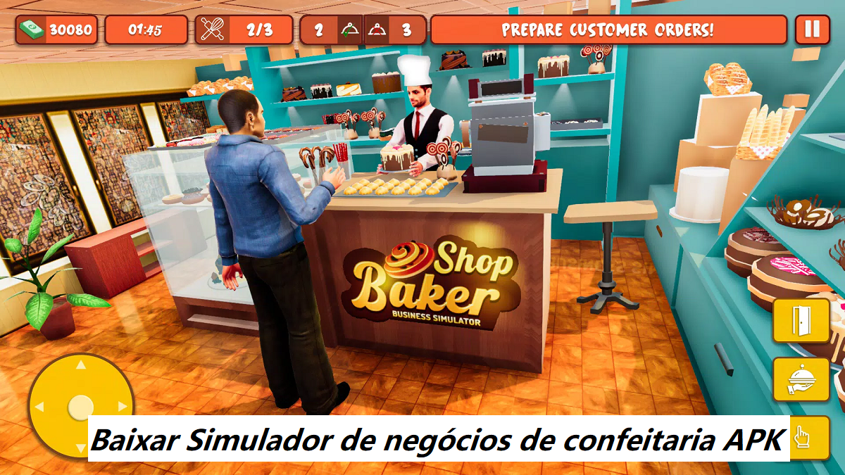 Baixar Simulador de negócios de confeitaria APK 2024: Instale a Versão Mais Recente Gratuitamente