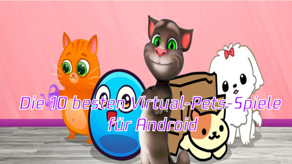 Die 10 besten Virtual-Pets-Spiele für Android image