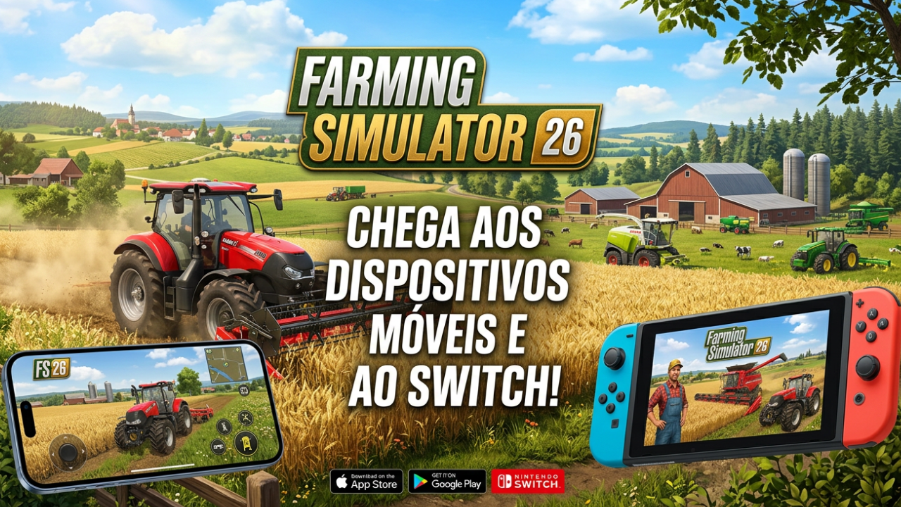 Farming Simulator 26 chega aos dispositivos móveis e ao Switch com realismo agrícola de última geração