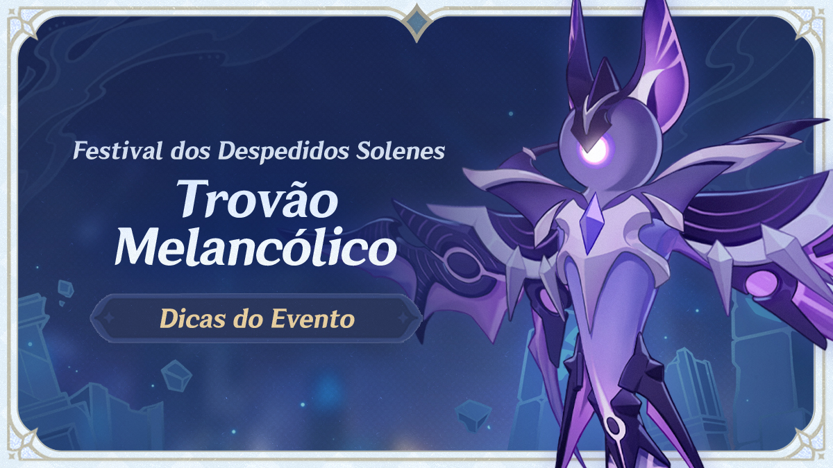 Genshin Impact começa o evento Festival dos Despedidos Solenes com o chefe Manifestação Trovejante Crepitante